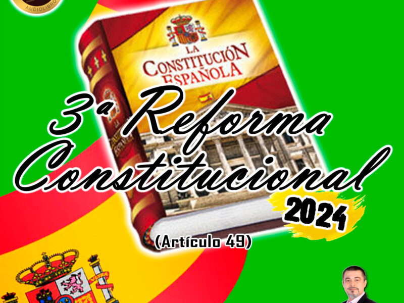 Reforma Constitucional del Artículo 49 de 2024