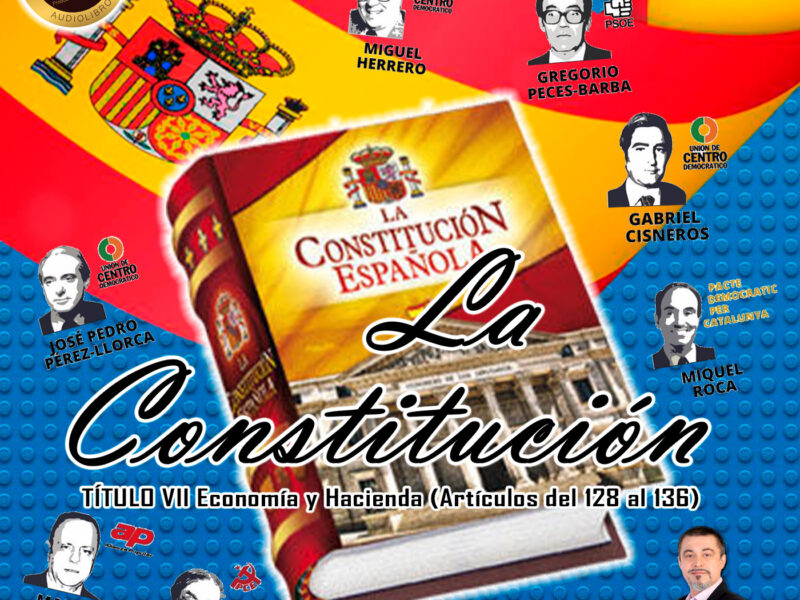 Constitución Española - Título 7 | Economía y Hacienda