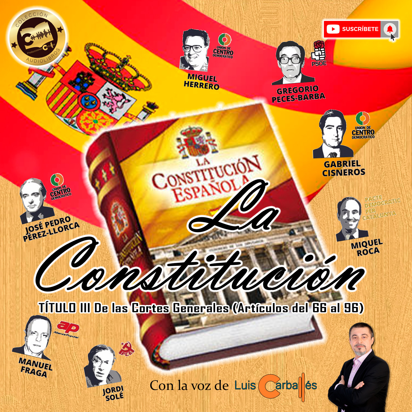 Constitución Española - Título III | De las Corters Generales