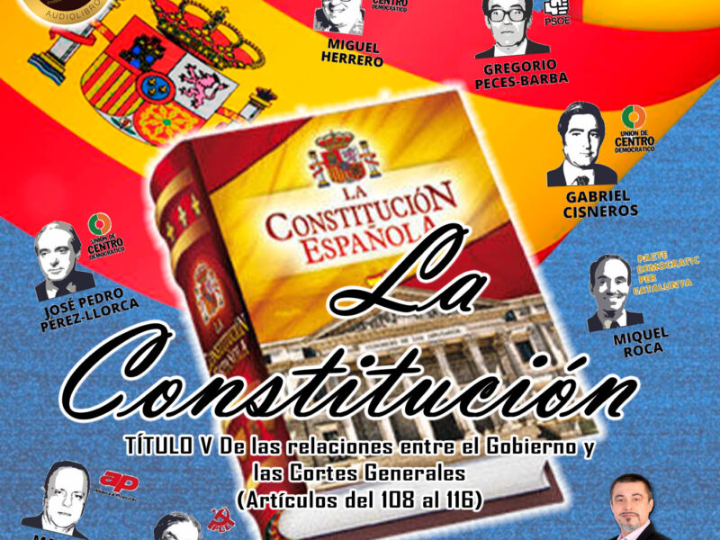 Constitución Española - Título 5 | De las relaciones entre el Gobierno y las Cortes Generales