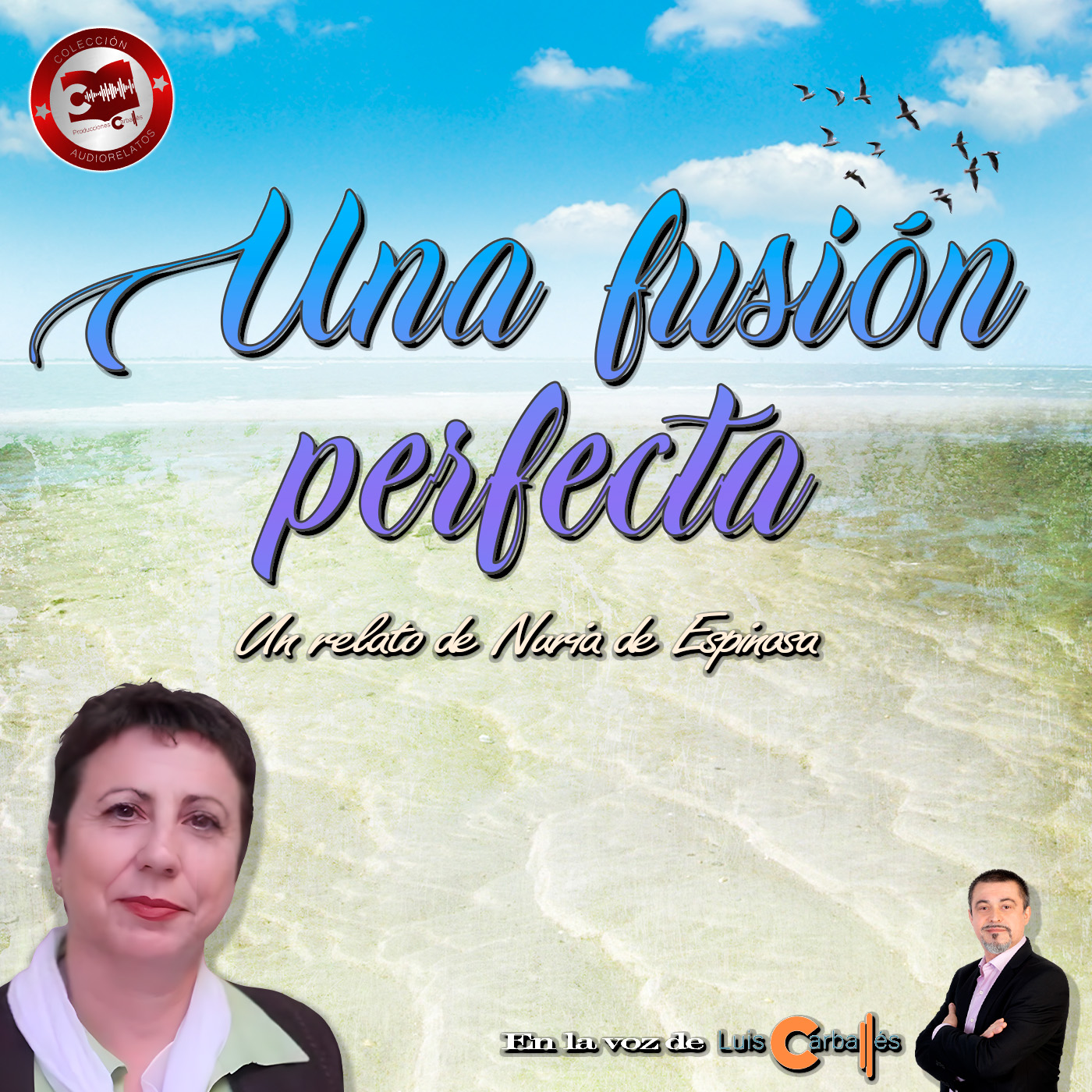 Una fusión perfecta - Un relato de Nuria De Espinosa