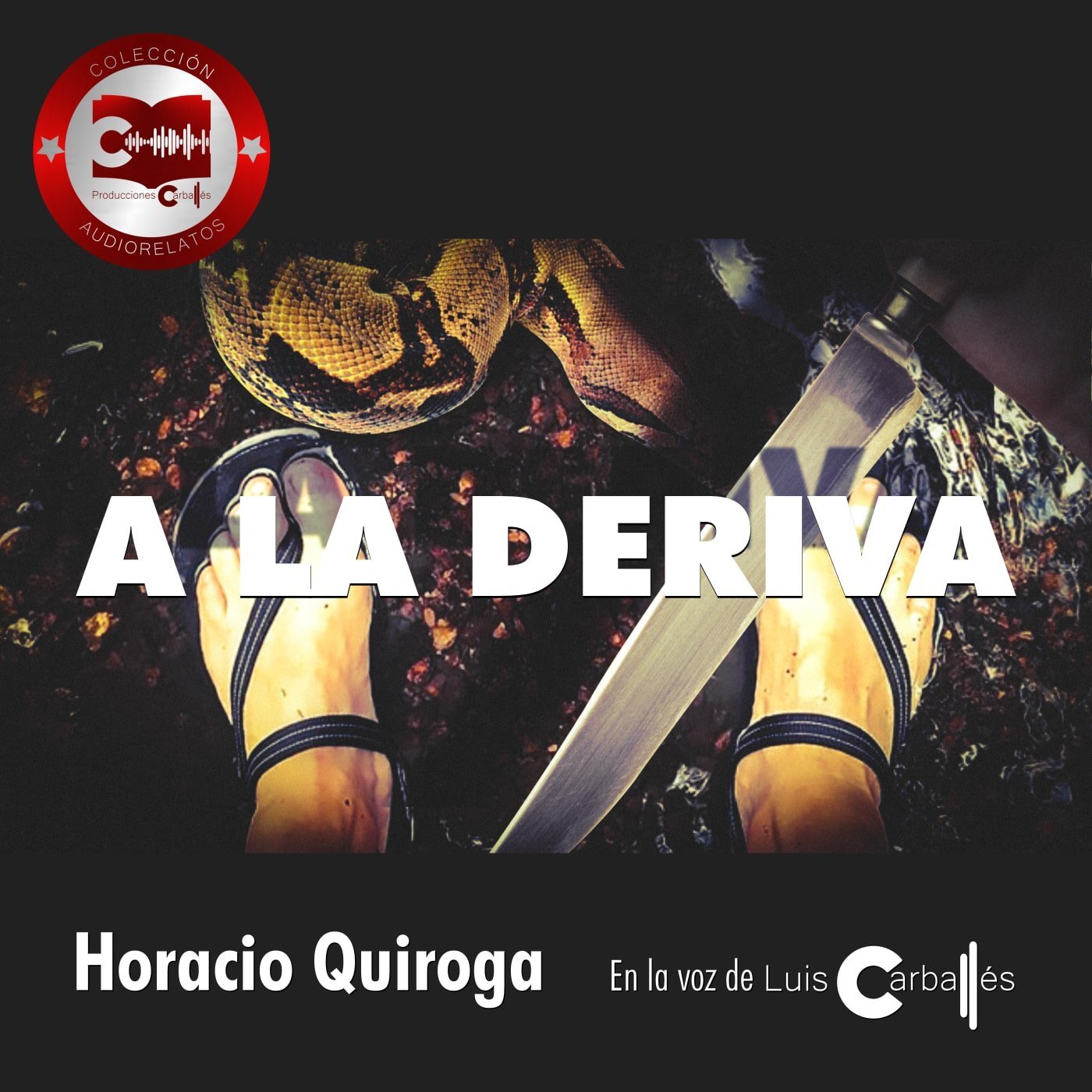 A la deriva - Horacio Quiroga