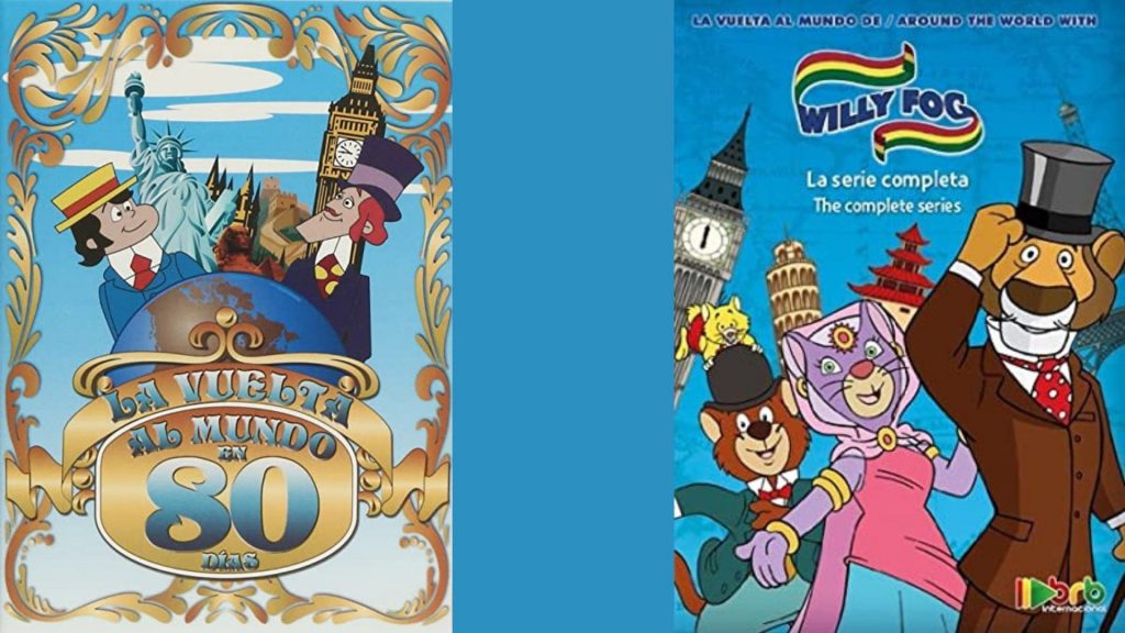 A la izquierda cartel de la serie australiana de dibujos animados “La vuelta al mundo en 80 días” y a la derecha el de la serie hispano-japonesa “La vuelta al mundo de Willy Fog”.
