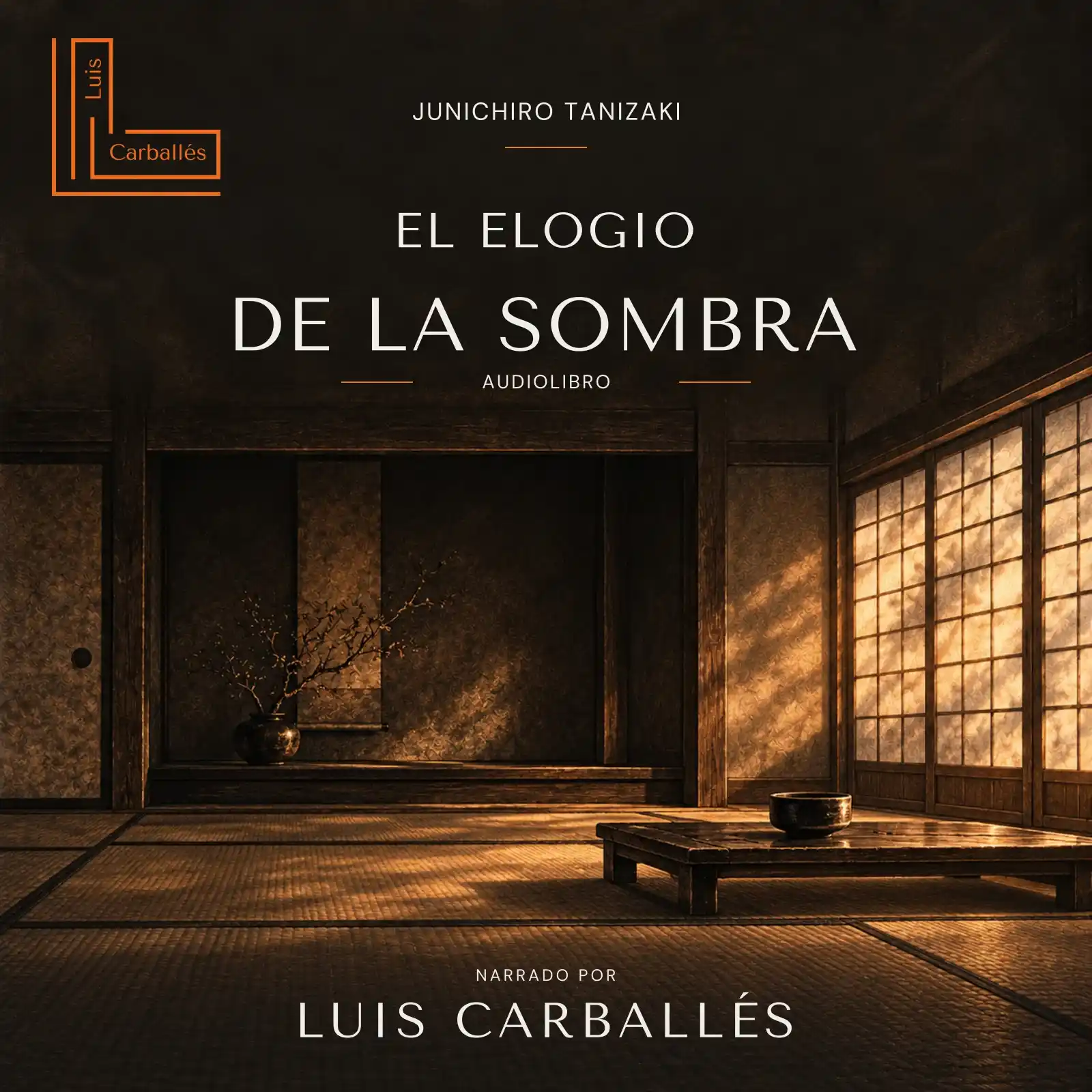 Portada de El elogio de la sombra: audiolibro de Junichiro Tanizaki narrado por Luis Carballés.