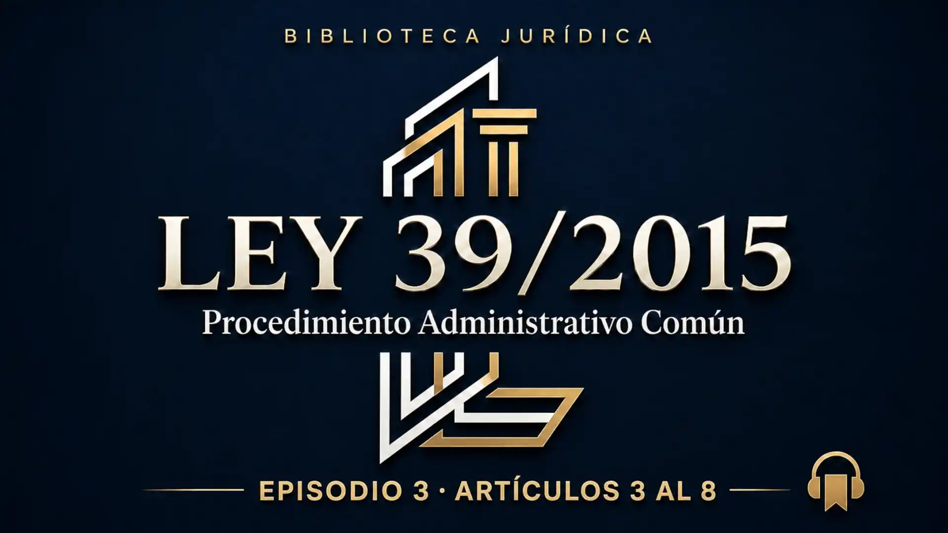 Interesados en el procedimiento Ley 39/2015 artículos 3 al 8