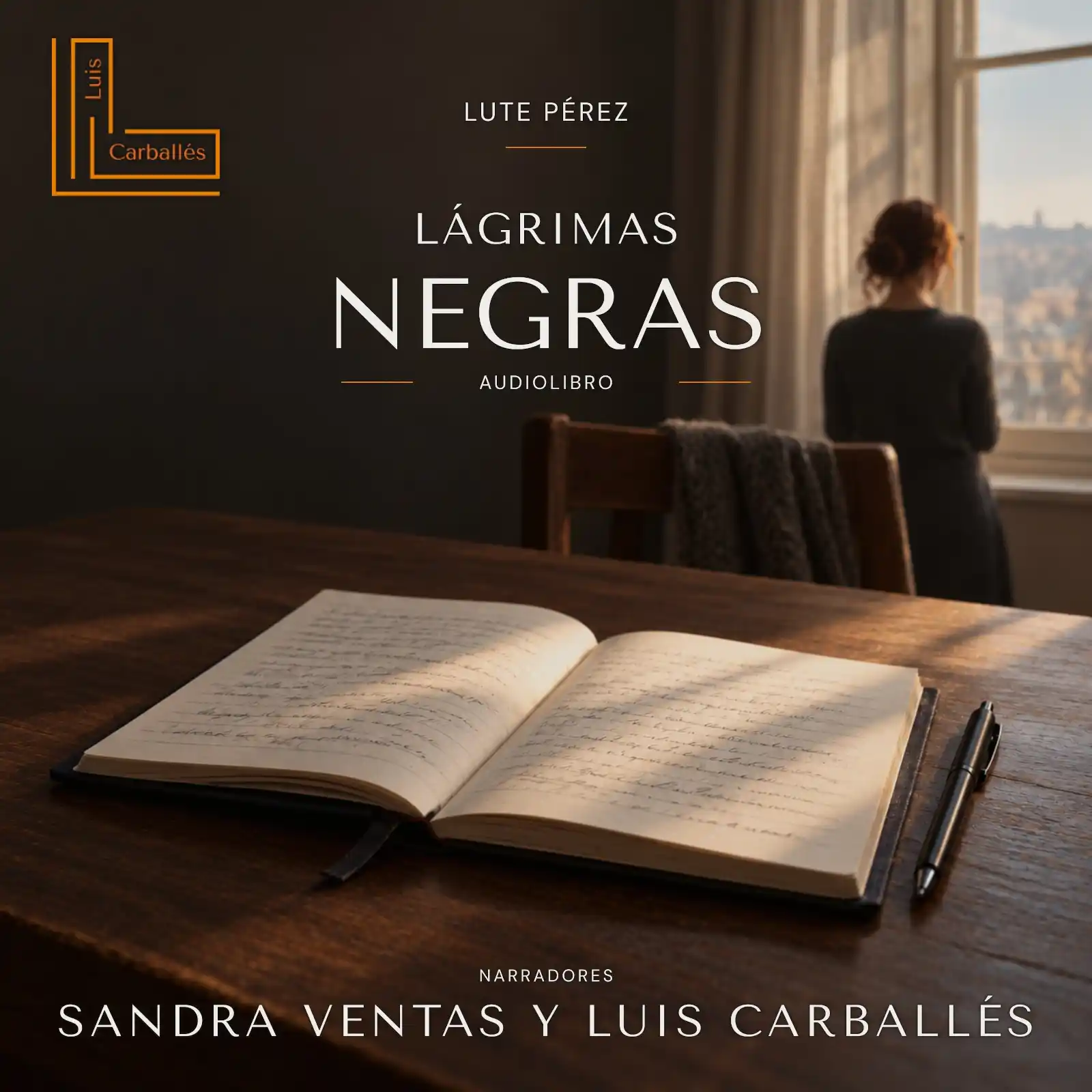 Portada del audiolibro Lágrimas negras, producido por Luis Carballés, con un diario abierto y una mujer de espaldas.