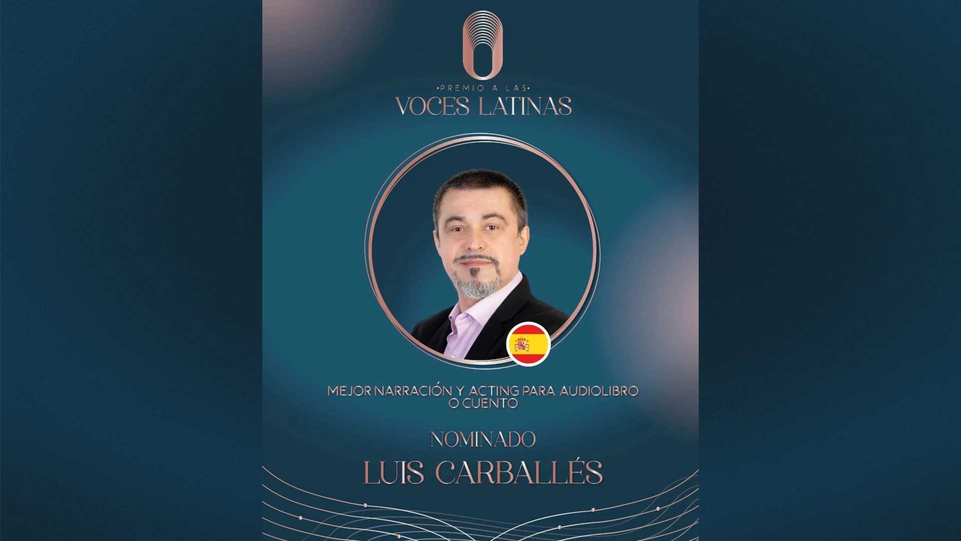 Luis Carballés nominado a los Premios Voces Latinas como Mejor Narrador de Audiolibros o Cuento.